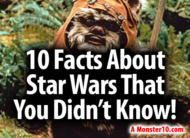 10 Facts About Star Wars That You Didn't Know!