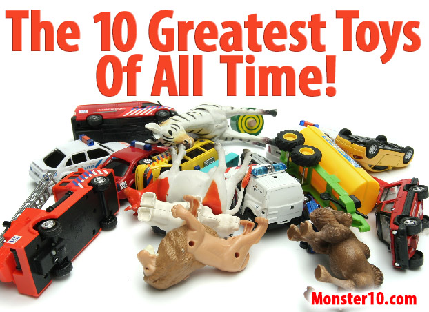 greatest toys of all time