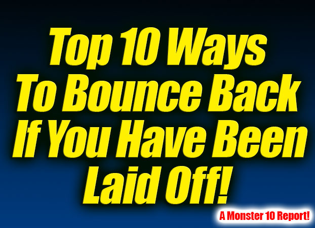 Top 10 Ways To Bounce Back If You Have Been Laid Off 9654